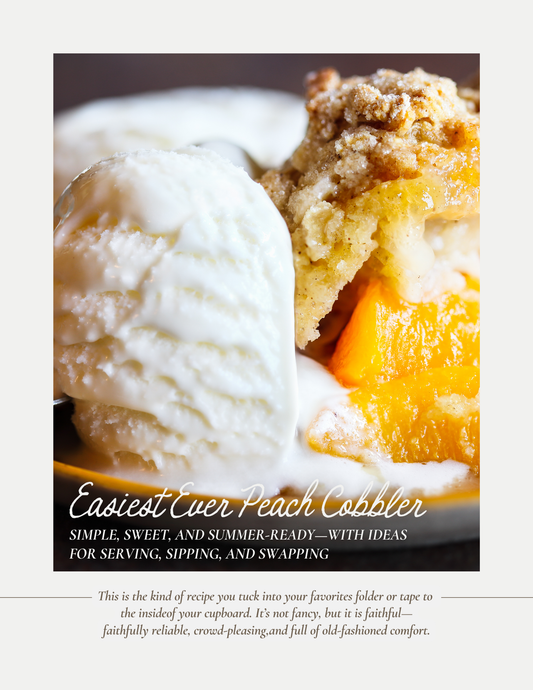 Easiest Peach Cobbler Recipe Ever