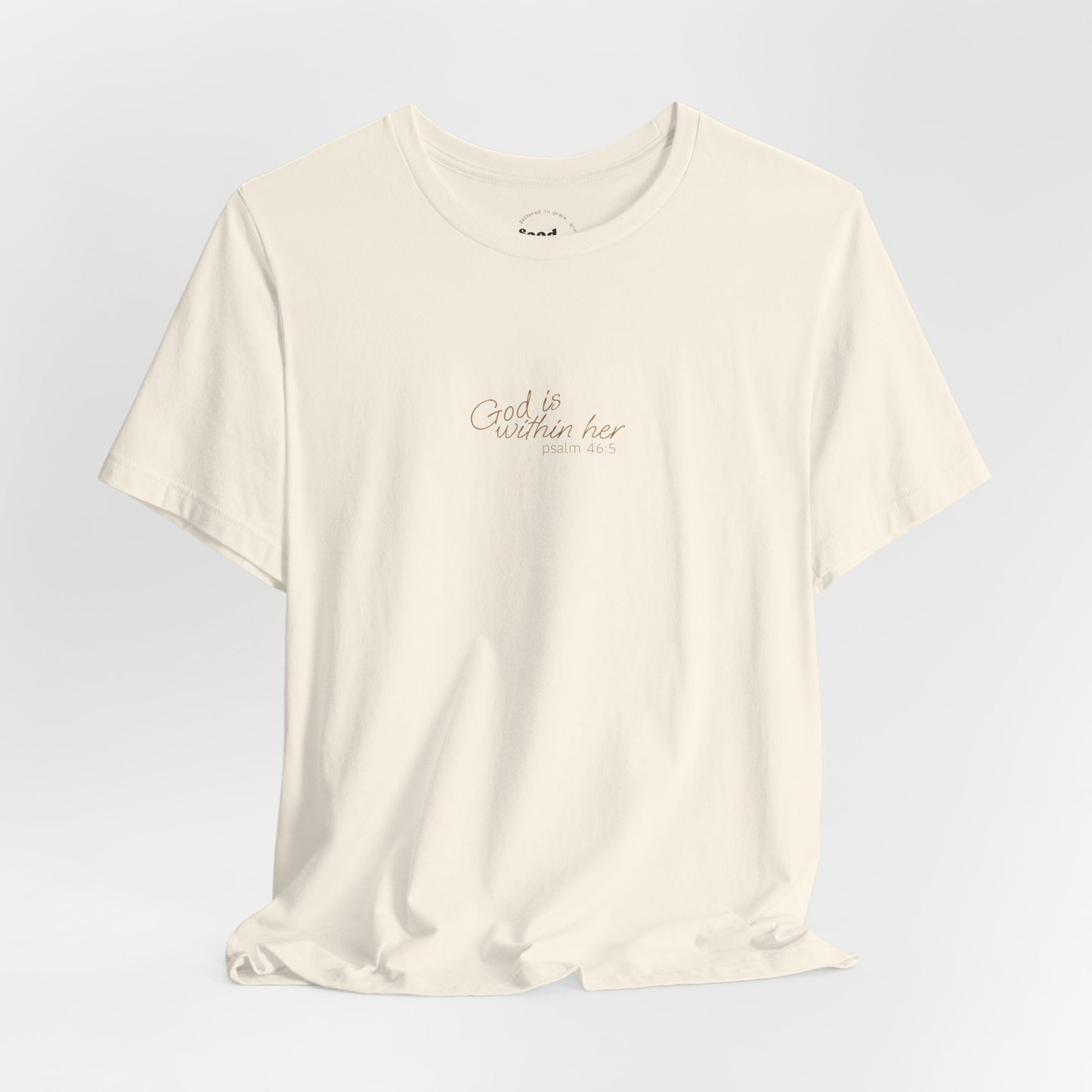 Psalm 46:5 "God is within Her" Women's Short Sleeve Tee - 7 Colors!!