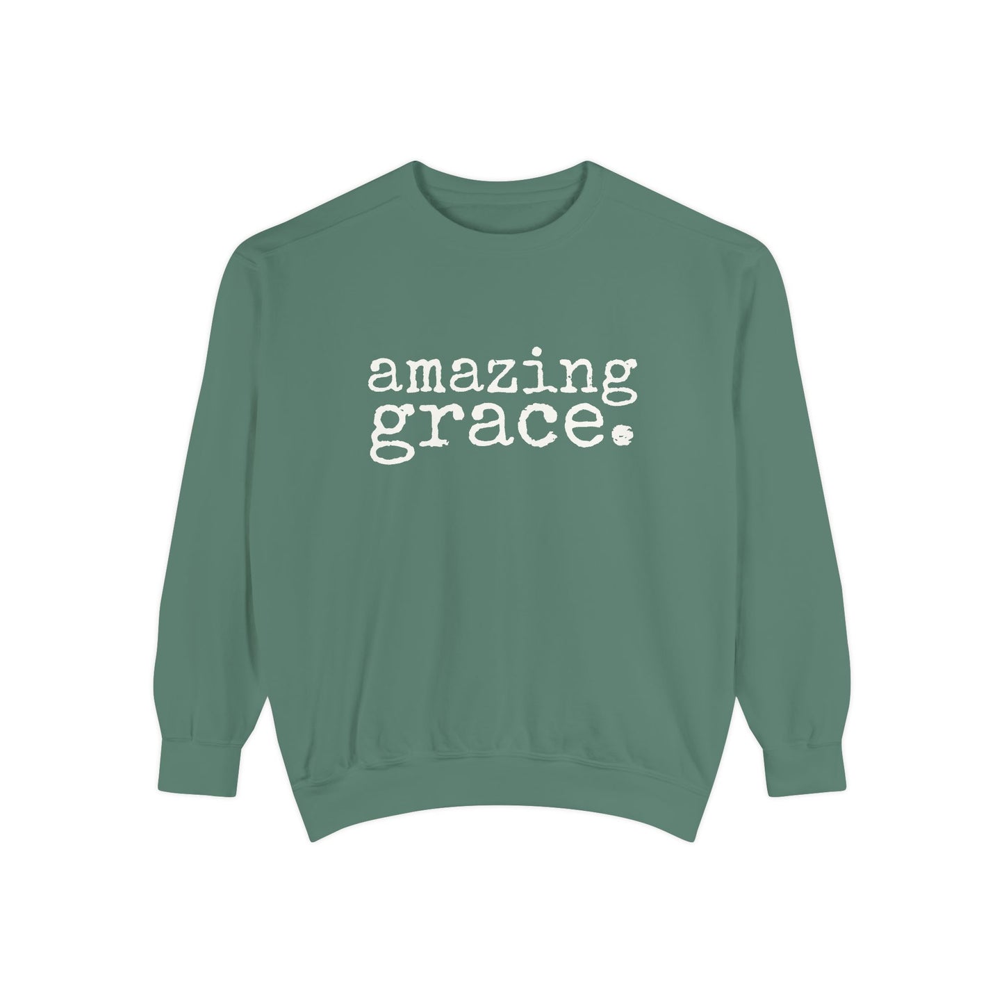 Amazing Grace Unisex Garment-Dyed Comfort Colors Sweatshirt