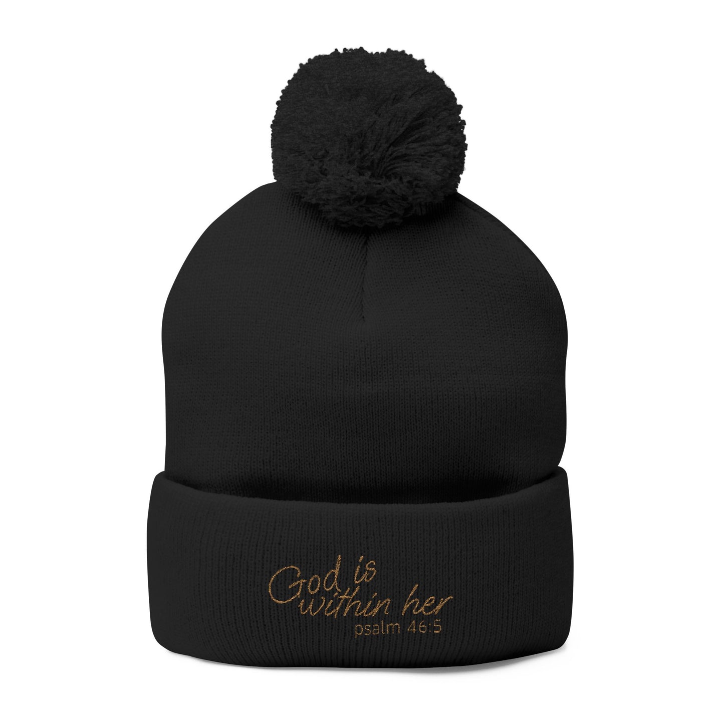 God is Within Her Psalm 46:5 Embroidered Knit Pom-Pom Beanie - 4 Colors!!