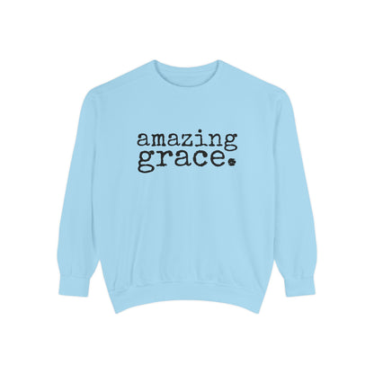 Amazing Grace Unisex Garment-Dyed Comfort Colors Sweatshirt