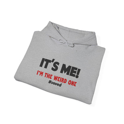 The Weird Ones Hoodie — “It’s Me! I’m the Weird One” Graphic Pullover - 2 (lighter) colors!!
