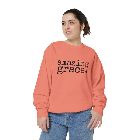 Amazing Grace Unisex Garment-Dyed Comfort Colors Sweatshirt