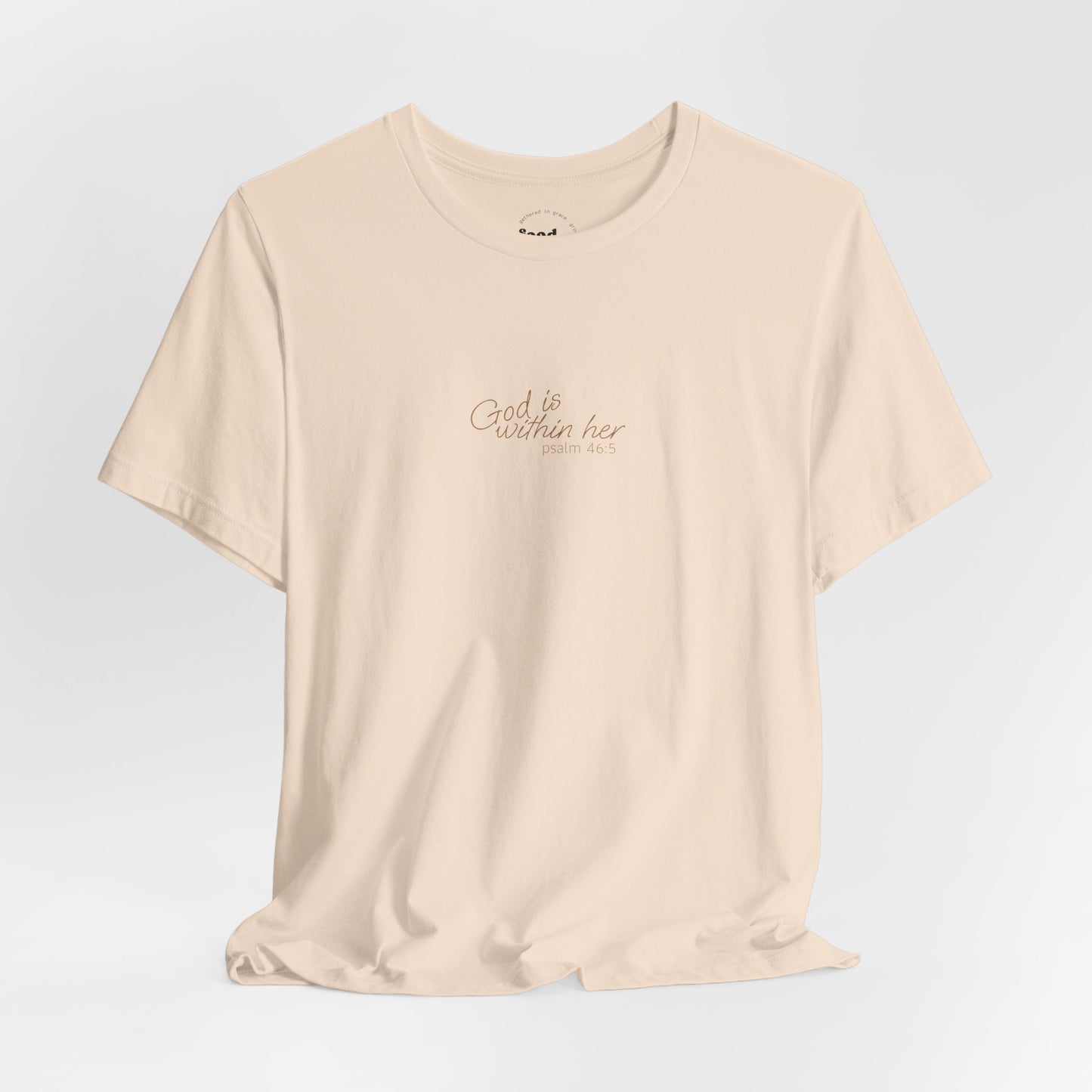 Psalm 46:5 "God is within Her" Women's Short Sleeve Tee - 7 Colors!!