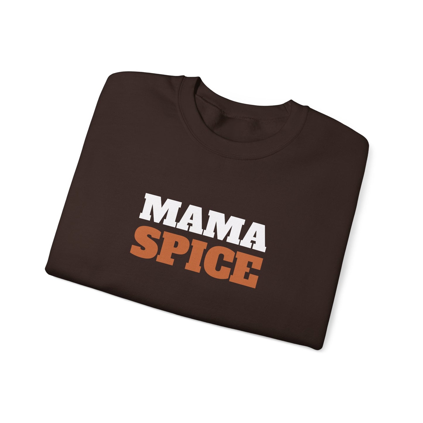Mama Spice Crewneck Sweatshirt - 3 Colors!