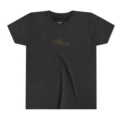 Psalm 46:5 "God is within Her" Girls Short Sleeve Tee - 5 Colors!!