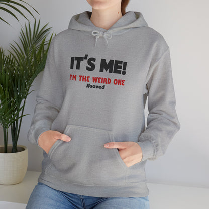 The Weird Ones Hoodie — “It’s Me! I’m the Weird One” Graphic Pullover - 2 (lighter) colors!!