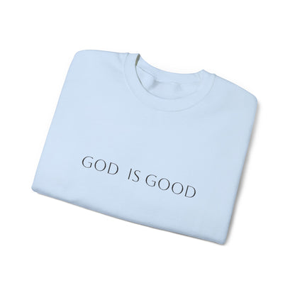 God is Good Embroidered Crewneck Sweatshirt - 3 Colors!