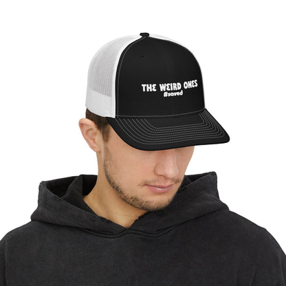 The Weird Ones Embroidered Trucker Hat — #saved Snapback - 5 Colors!!