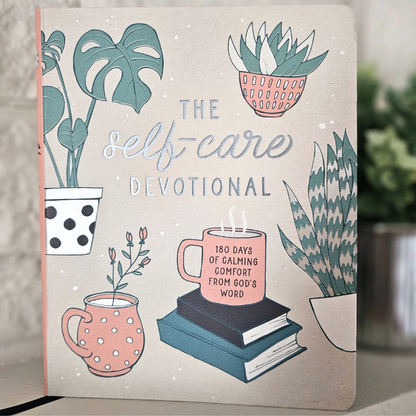 The Self-Care Devotional – 180 Days of Rest & Renewal