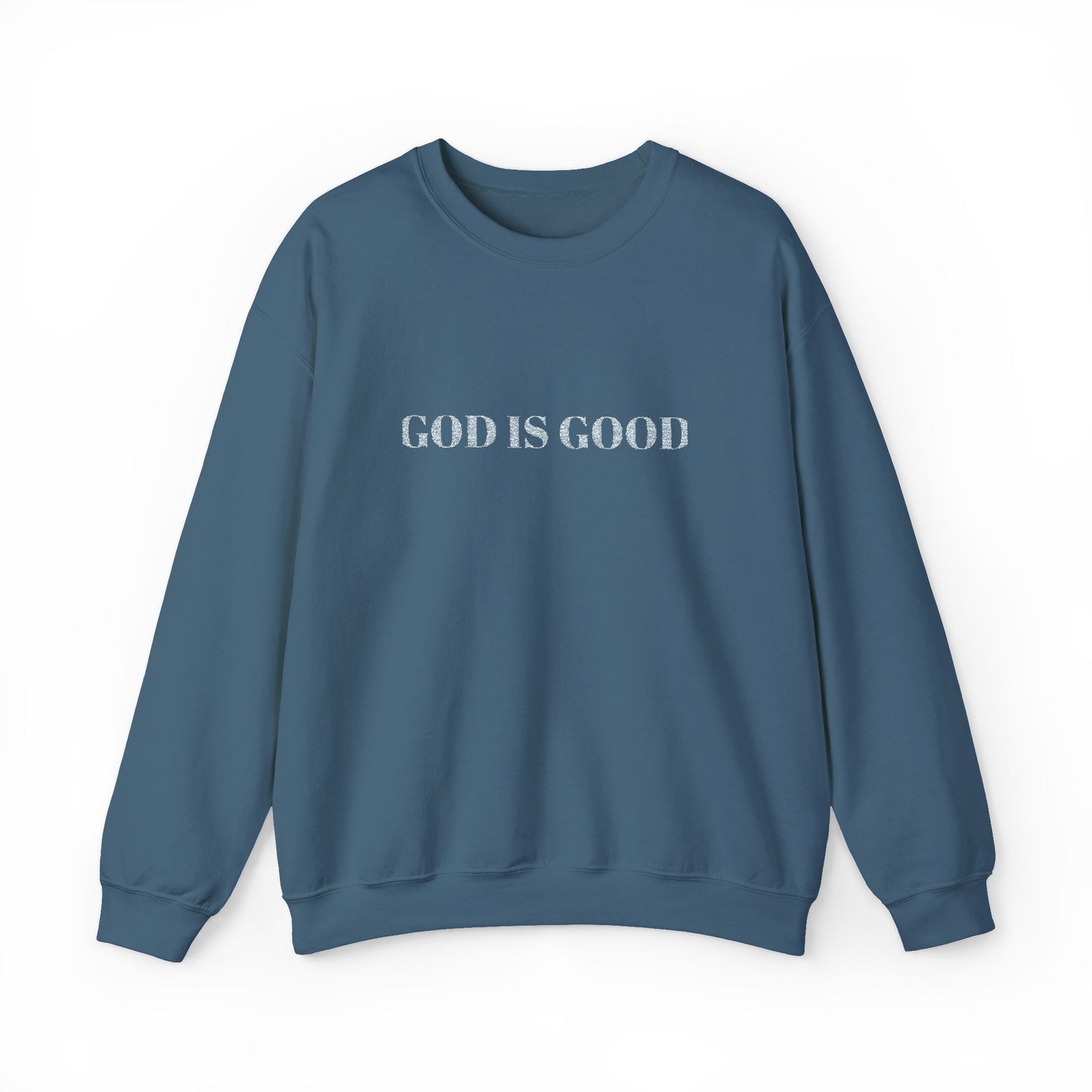 Embroidered God Is Good Crewneck Sweatshirt – Unisex Fit