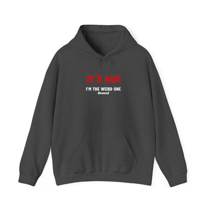The Weird Ones Hoodie — “It’s Me! I’m the Weird One” Graphic Pullover - 3 Colors!!