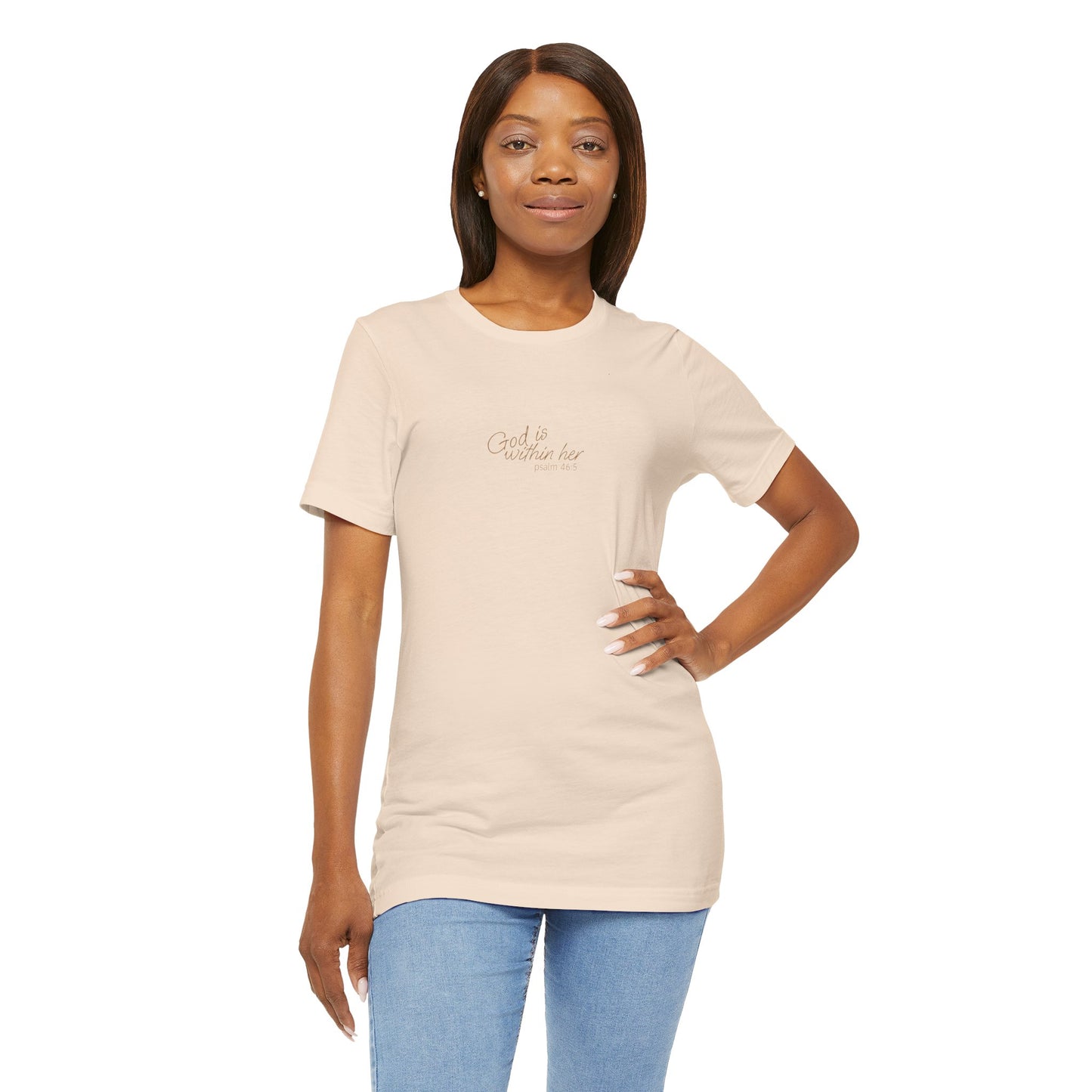 Psalm 46:5 "God is within Her" Women's Short Sleeve Tee - 7 Colors!!