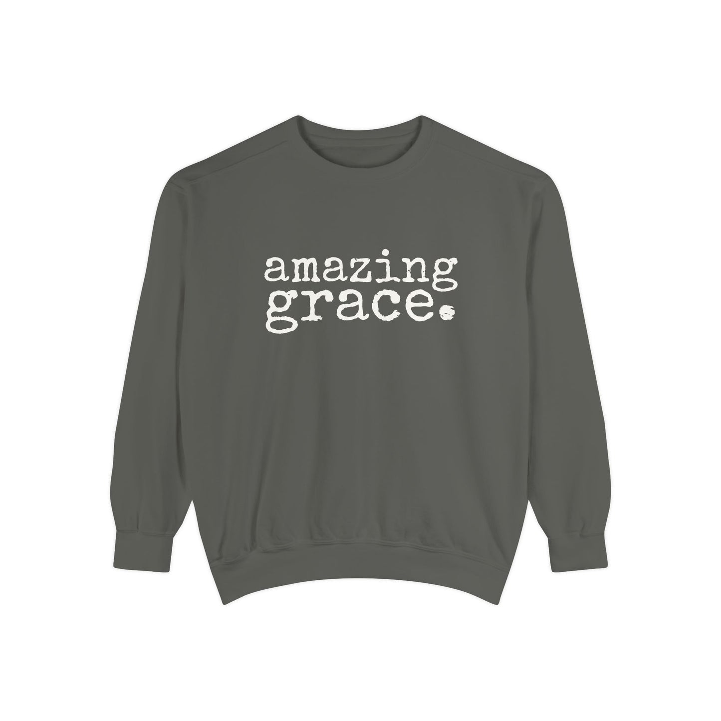 Amazing Grace Unisex Garment-Dyed Comfort Colors Sweatshirt