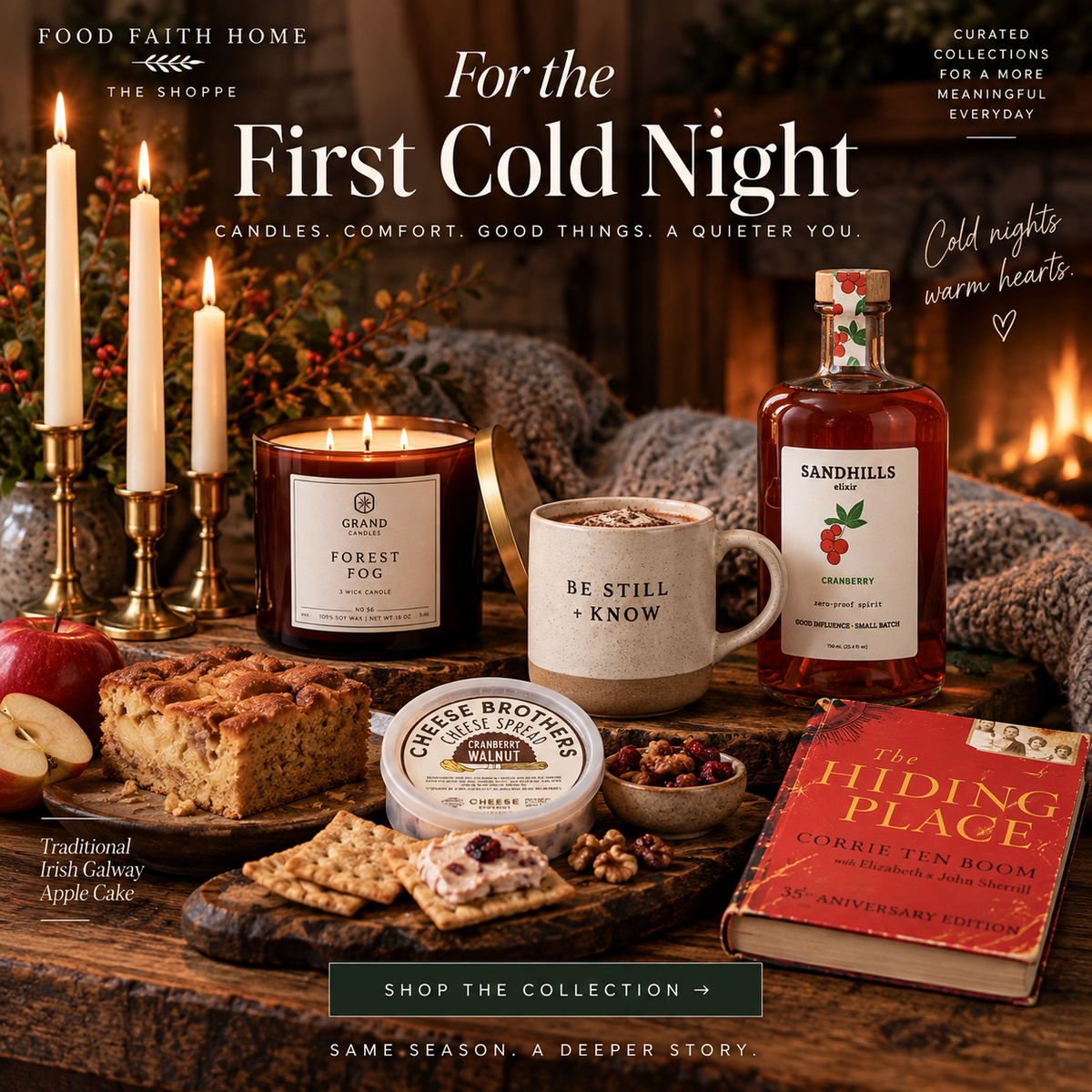 A cozy holiday-themed promotional collage with candles, a mug, a bottle of Sandhills Rum, a cake, nuts, and a book on a rustic wooden table, overlaid with text including 'For the First Cold Night' and 'Food Faith Home The Shoppe.'.