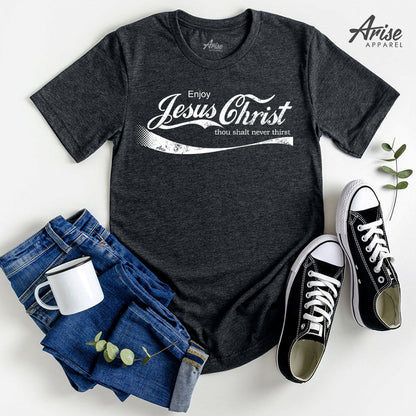 Enjoy Jesus Christ T-Shirt – Bold Faith Graphic Tee - 6 Colors!